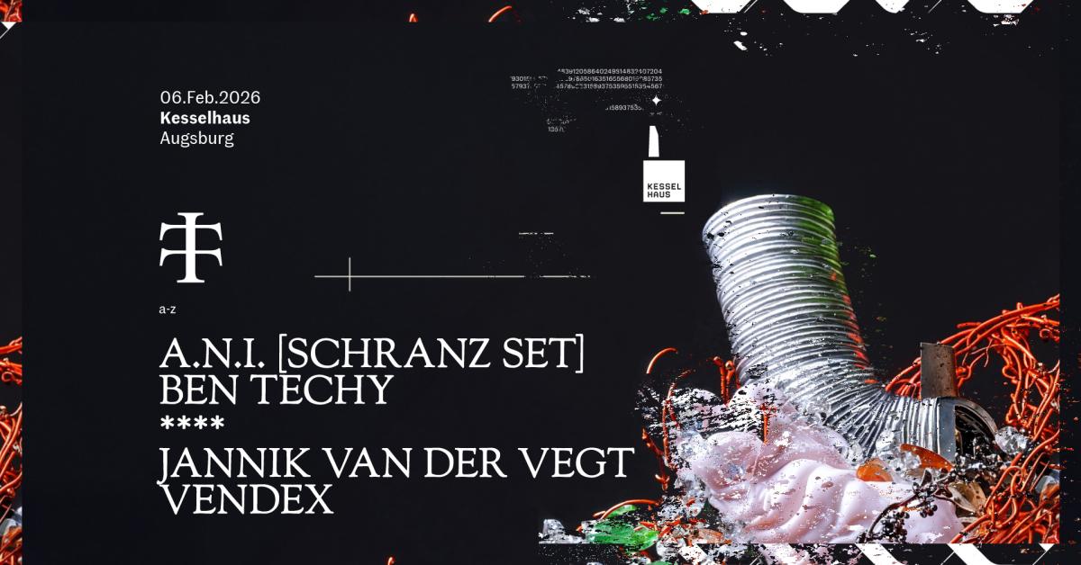 TELETECH W / A.N.I. - VENDEX - SECRET ACT - BEN TECHY - JANNIK VAN DER VEGT