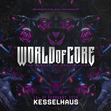 WORLD OF CORE - THE DECADE OF ANNIHILATION